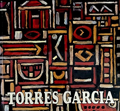 Imagen de archivo de Joaqun Torres Garca. Colecion "Artistas de America" No. 1 a la venta por ERIC CHAIM KLINE, BOOKSELLER (ABAA ILAB)