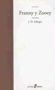 Franny y Zooey (Edhasa Literaria) (Spanish Edition) (9789509009172) by Jerome David Salinger