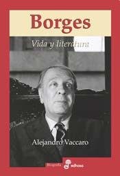 9789509009592: borges: vida y literatur