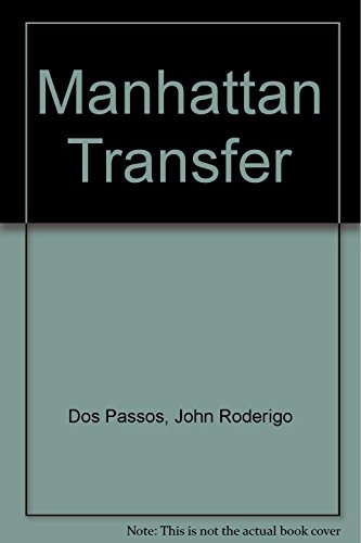9789509009622: Manhattan Transfer (Spanish Edition)