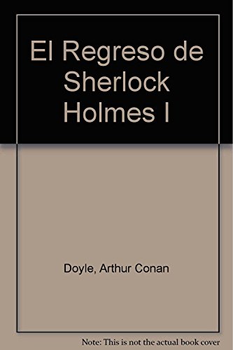 Imagen de archivo de Regreso De Sherlock Holmes I, El a la venta por Juanpebooks