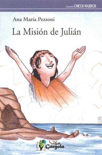 Stock image for La Mision de Julian (Spanish Edition) for sale by SoferBooks