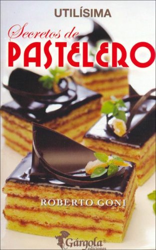 Imagen de archivo de Secretos de Pastelero a la venta por ThriftBooks-Dallas