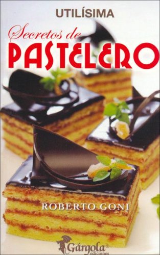Stock image for Secretos de Pastelero for sale by ThriftBooks-Dallas