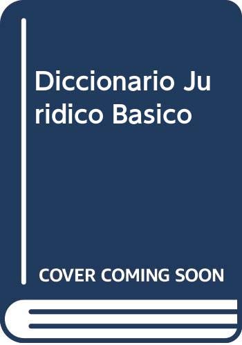 Beispielbild fr DICCIONARIO JURIDICO BASICO zum Verkauf von CATRIEL LIBROS LATINOAMERICANOS