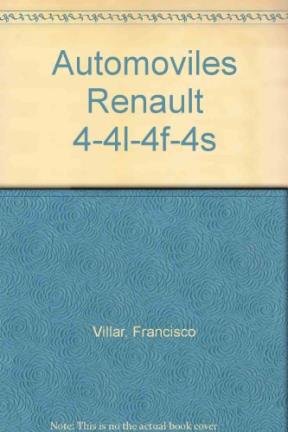 Automoviles Renault 4-4l-4f-4s (Spanish Edition) (9789509069534) by Unknown Author