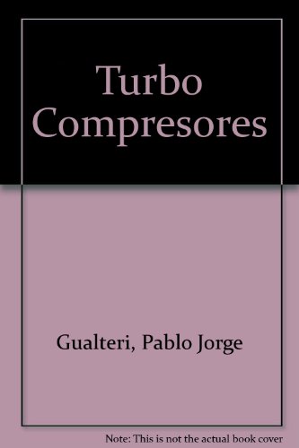 9789509069787: Turbo Compresores