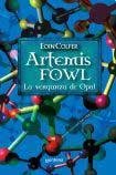 Imagen de archivo de Artemis Fowl. La Venganza De Opal a la venta por SoferBooks