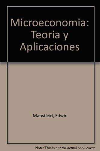 9789509109537: Microeconomia: Teoria y Aplicaciones