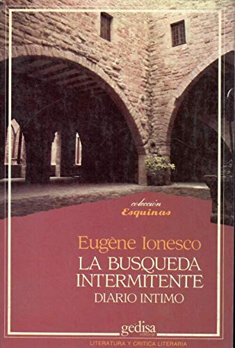 La busqueda intermitente (9789509113510) by Ionesco, Eugene