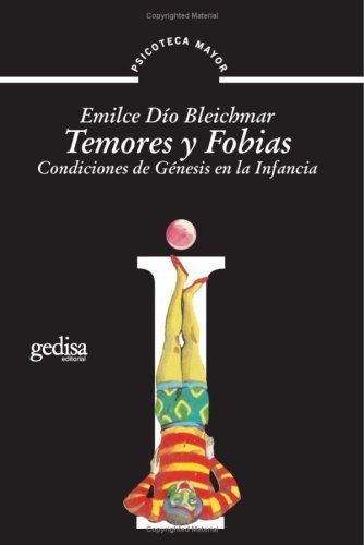 Temores Y Fobias (Spanish Edition)