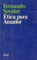 Etica Para Amador (Spanish Edition) (9789509122024) by [???]