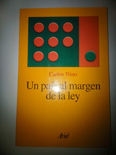 Un Pais Al Margen de La Ley (Spanish Edition) (9789509122918) by Nino