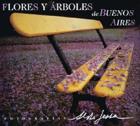 Imagen de archivo de Flores y Arboles de Buenos Aires (Spanish Edition) a la venta por ThriftBooks-Dallas