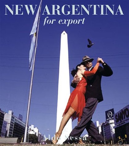Imagen de archivo de New Argentina for Export (Spanish Edition) a la venta por HPB-Diamond