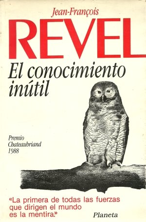 Conocimiento Inutil, El (Spanish Edition) (9789509216242) by [???]