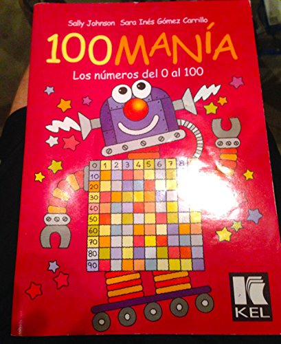 100MANIA. LOS NUMEROS DEL 0 AL 100