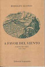 Stock image for A favor del viento(poesia reunida 1952-1956) for sale by AG Library