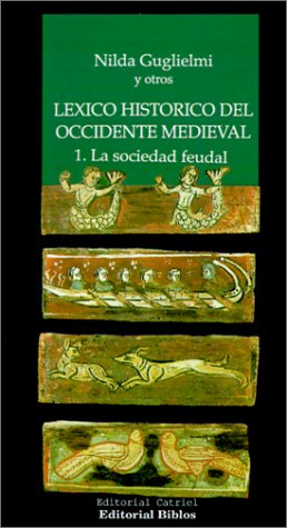 9789509316836: Lexico Historico Del Occidente Medieval