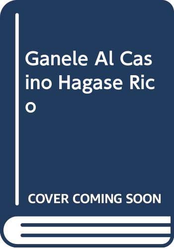 Imagen de archivo de GANELE AL CASINO HAGASE RICO a la venta por Tik Books GO