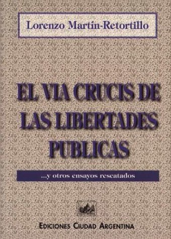 Via Crucis de las libertades publicas, (El)