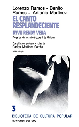 Imagen de archivo de El Canto Resplandeciente (Biblioteca de Cultura Popular) (Spanish Edition) a la venta por Zubal-Books, Since 1961