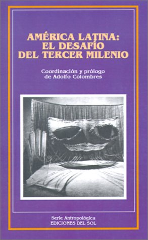 Stock image for America Latina: El Desafio Del Tercer Milenio (Spanish Edition) for sale by SoferBooks