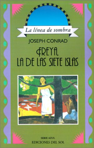 Imagen de archivo de Freya, La De Las Siete Islas / Freya of the Seven Isles (Spanish Edition) a la venta por SoferBooks