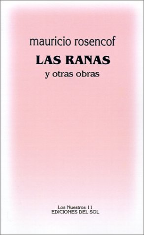 Imagen de archivo de Las Ranas (Spanish Edition) a la venta por Bookplate