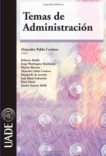 Stock image for Temas De Administracion - Roberto Abalde / Martin Alterson for sale by Libros del Mundo