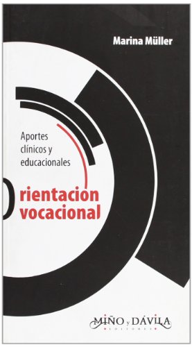 Stock image for ORIENTACION VOCACIONAL. APORTES CLINICOS Y EDUCACIONALES for sale by CATRIEL LIBROS LATINOAMERICANOS