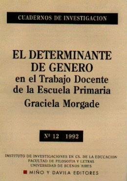 Stock image for Determinante De Genero Trabajo Docente Escuela Primaria for sale by Hilando Libros