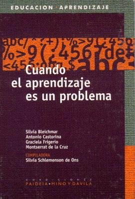 9789509467538: Cuando El Aprendizaje Es Un Problema (Spanish Edition)
