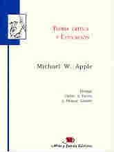 TEORIA CRITICA Y EDUCACION (9789509467736) by APPLE, MICHAEL W.