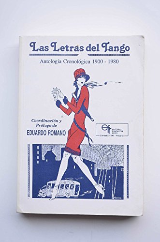 Imagen de archivo de Letras del Tango, Las - Antologia 1900 - 1980 a la venta por Comprococo