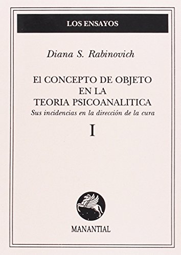 Stock image for EL CONCEPTO DE OBJETO EN LA TEORIA PSICOANALITICA 1 for sale by KALAMO LIBROS, S.L.