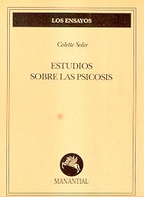 9789509515543: Estudios Sobre Las Psicosis (Spanish Edition)