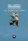 Stock image for ANGUSTIA Y EL DESEO DEL OTRO,LA for sale by Book Depository International