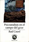 Stock image for PSICOANALISIS EN EL CAMPO DEL GOCE for sale by KALAMO LIBROS, S.L.