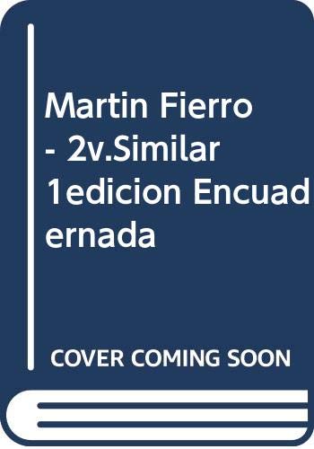 Martin Fierro - 2v.Similar 1edicion Encuadernada (Spanish Edition) (9789509534001) by [???]