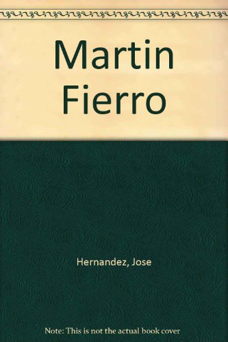 9789509534032: Martin Fierro (Spanish Edition)