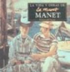 Imagen de archivo de Manet - Vida y Obras a la venta por medimops