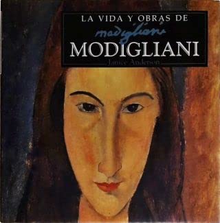 Imagen de archivo de Modigliani, la Vida y la Obra de a la venta por Hamelyn