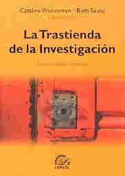 Stock image for la trastienda de la investigacion for sale by DMBeeBookstore