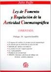 Stock image for Libro ley de fomento y regulacion de la actividad cinematografica for sale by DMBeeBookstore