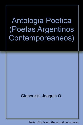 Imagen de archivo de Antologa potica.-- ( Poetas argentinos contemporneos ; 17 ) a la venta por Ventara SA