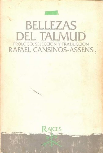 Beispielbild fr bellezas del talmud rafael cansinos assens 1988 zum Verkauf von DMBeeBookstore