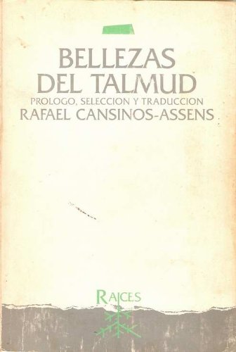 Bellezas del Talmud (9789509879058) by Cansinos Assens Rafael PrÂ¾logo SelecciÂ¾n Y TraducciÂ¾n