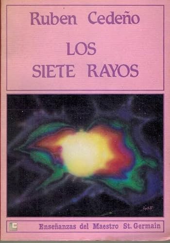 Imagen de archivo de Los Siete Rayos a la venta por Federico Burki