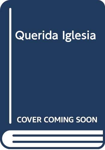 Stock image for Libro querida iglesia carlos gonzalez valles s j for sale by DMBeeBookstore